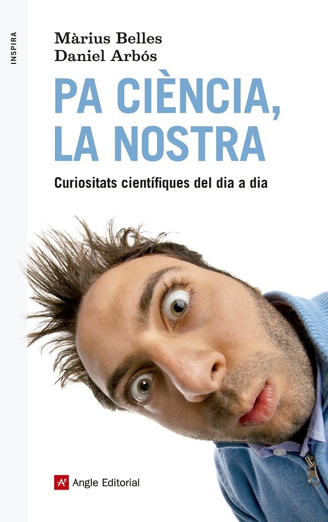 Pa ciència, la nostra | 9788415307495 | Belles Sampera, Màrius/Arbós Labairu, Daniel