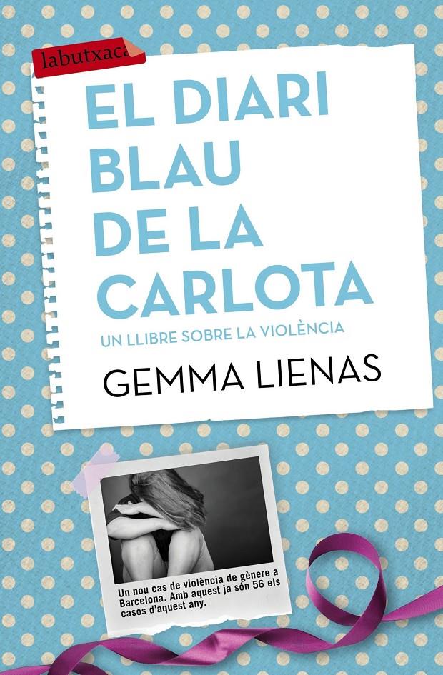 El diari blau de la Carlota | 9788416334155 | Lienas, Gemma