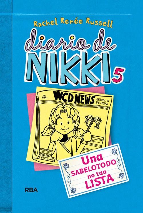 Diario de Nikki 5 | 9788427203860 | Rachel Renée Russell