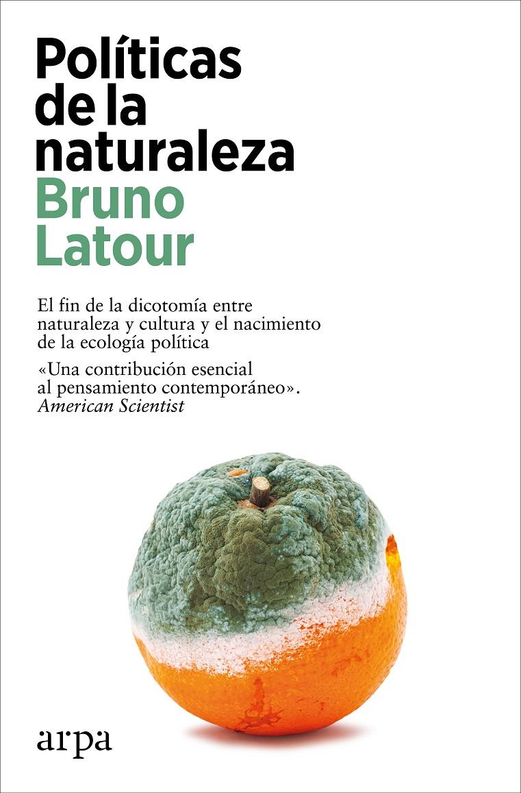 Políticas de la naturaleza | 9788419558879 | Latour, Bruno