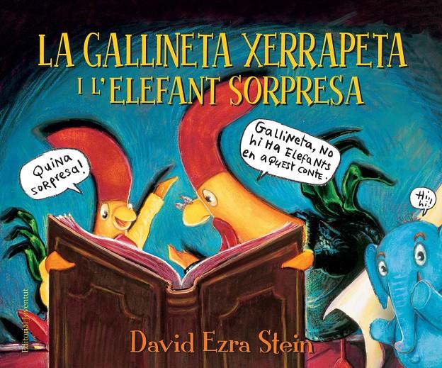 La gallineta Xerrapeta i l'elefant sorpresa | 9788426145147 | Ezra Stein, David