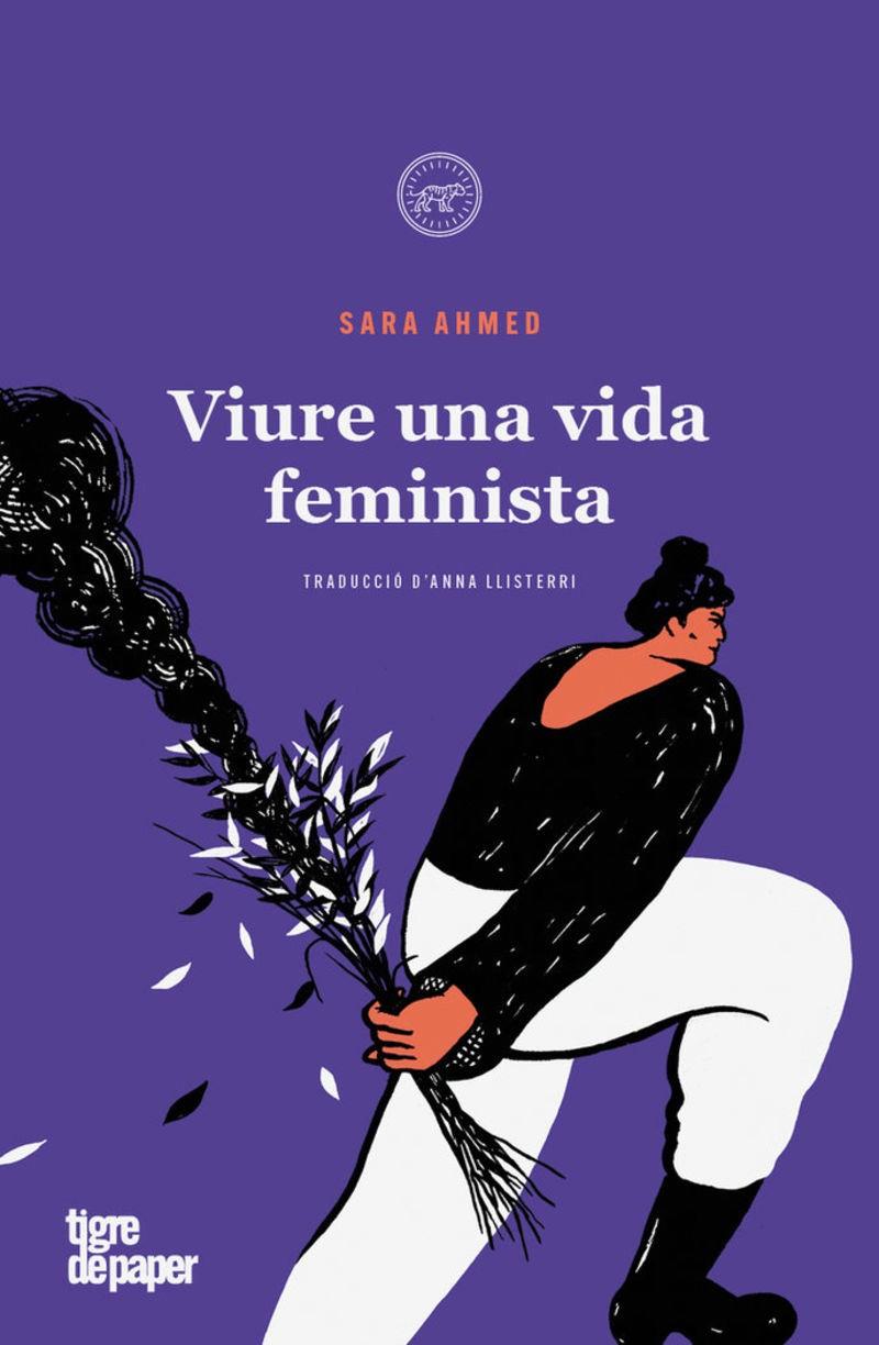 Viure una vida feminista | 9788418705816 | Ahmed, Sara