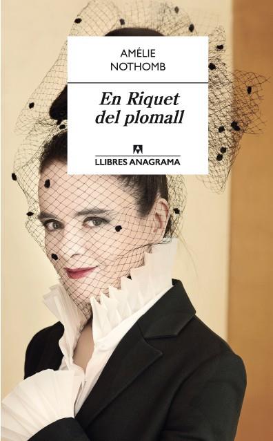 En Riquet del plomall | 9788433915573 | Nothomb, Amélie