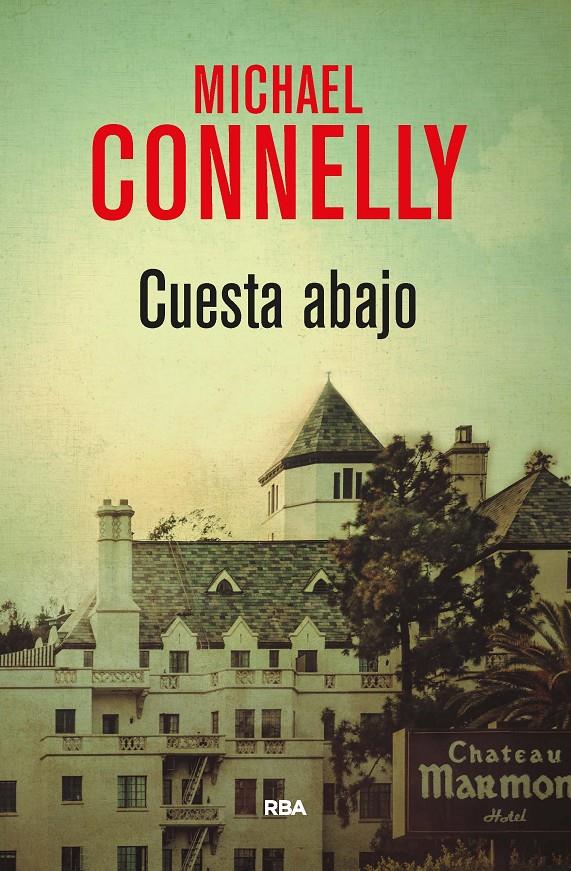 Cuesta abajo | 9788490567944 | CONNELLY , MICHAEL