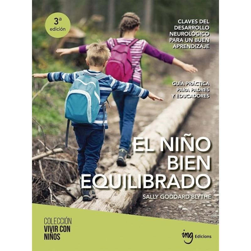 El niño bien equilibrado | 9788412029369 | Goddard Blythe, Sally