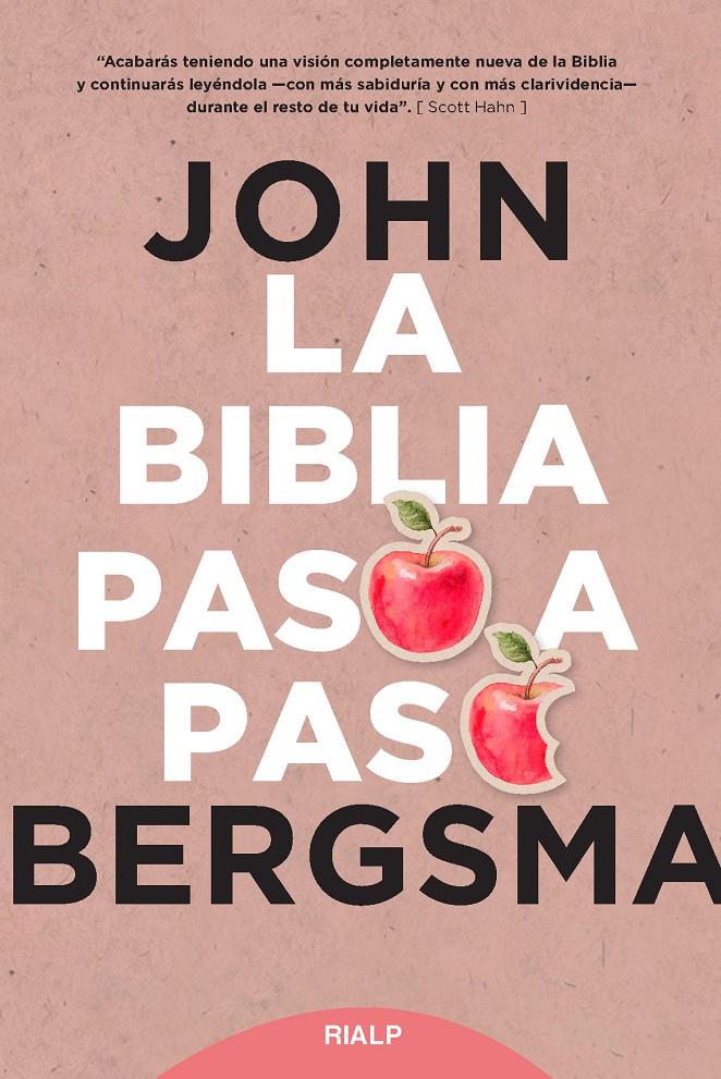 La Biblia paso a paso | 9788432151361 | Bergsma, John