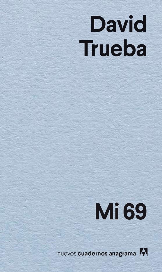Mi 69 | 9788433947895 | Trueba, David