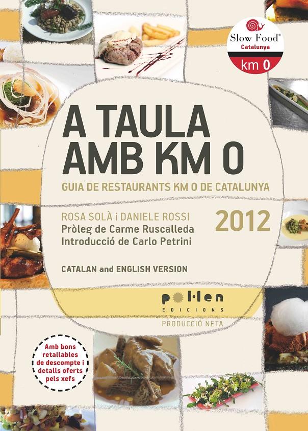 A taula amb km 0. | 9788486469290 | Solà, Rosa/Rossi, Daniele