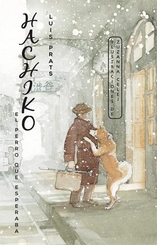 Hachiko. El perro que esperaba | 9788424655464 | Prats Martínez, Lluís