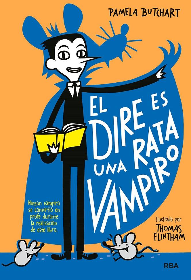 La pandilla Misterio 1 - El dire es una rata vampiro | 9788427218482 | Butchart, Pamela