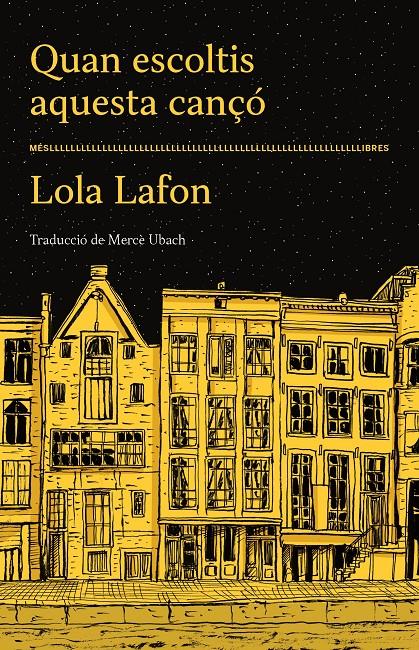 Quan escoltis aquesta cançó | 9788417353490 | Lola Lafon