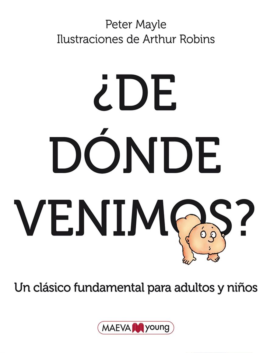 ¿De dónde venimos? | 9788415120421 | Mayle, Peter/Robins, Arthur