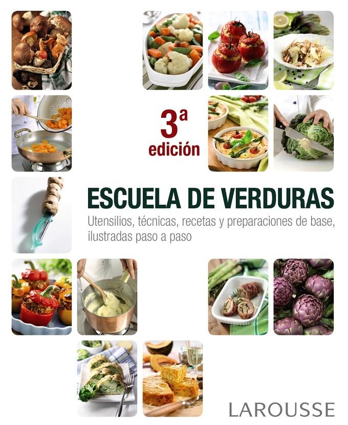 Escuela de verdura | 9788415785132 | Larousse Editorial