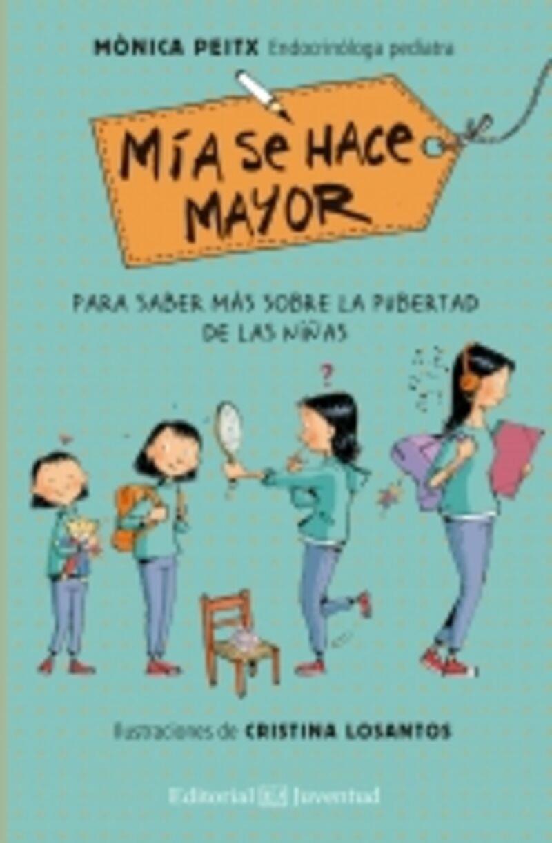 Mía se hace mayor. Nova edició ampliada | 9788426147899 | Peitx i Triay, Mònica