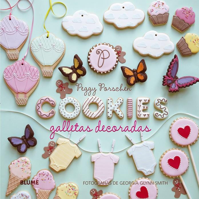 Cookies. Galletas decoradas | 9788416138197 | Peggy Porschen