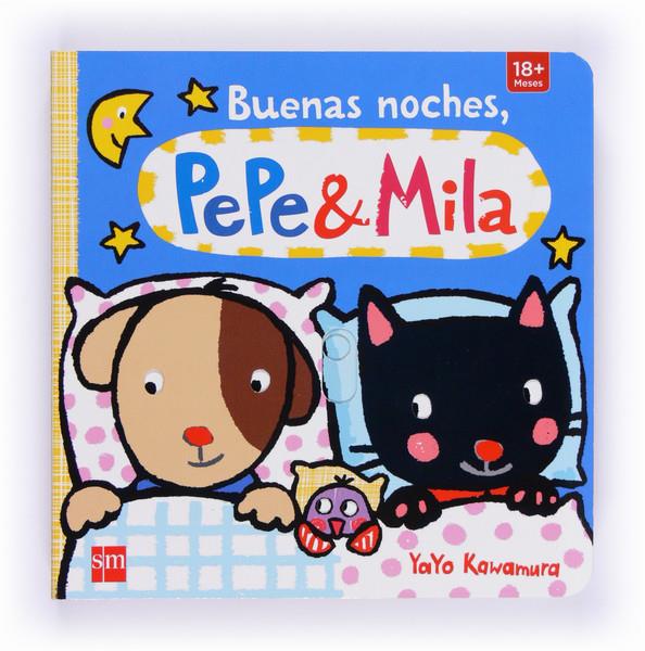 BUENAS NOCHES,PEPE Y MILA | 9788467565478 | Kawamura, Yayo