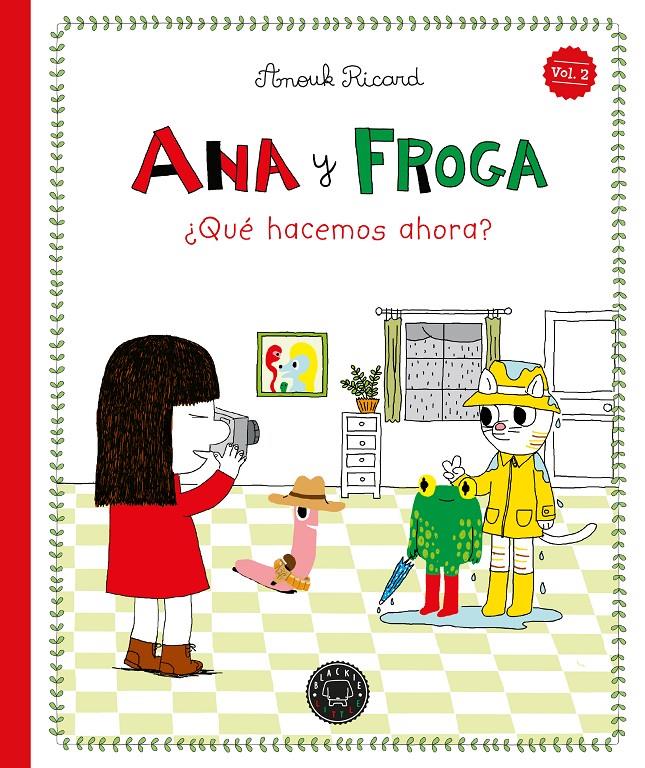 Ana y Froga, tomo 2: ¿Qué hacemos ahora? (Nueva edición) | 9791387748395 | Ricard, Anouk