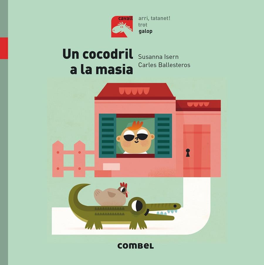 Un cocodril a la masia - Galop | 9788491012351 | Isern, Susanna