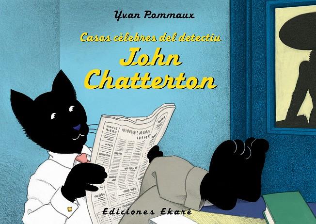 Casos cèlebres del detectiu John Chatterton | 9788494573644 | Yvan Pommaux