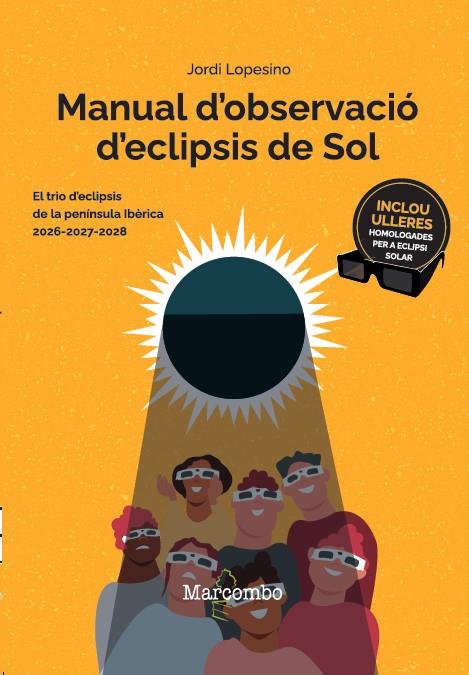 Manual d'observació d'eclipsis de Sol 2ª ed. | 9788426740830 | Lopesino Corral, Jordi