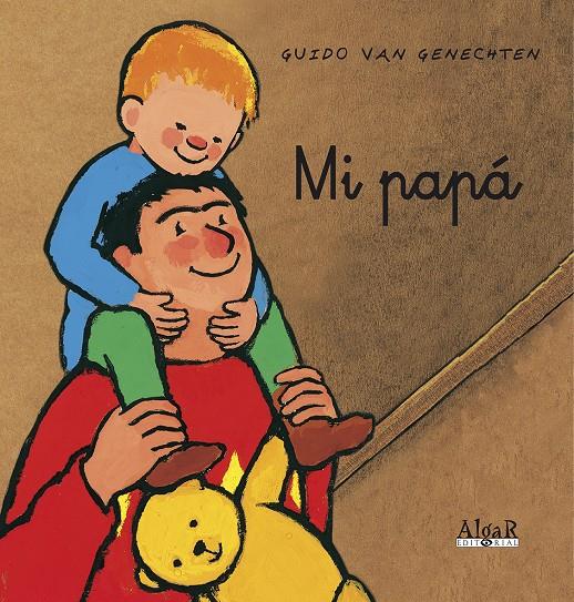 Mi papá | 9788498451665 | GUIDO VAN GENECHTEN