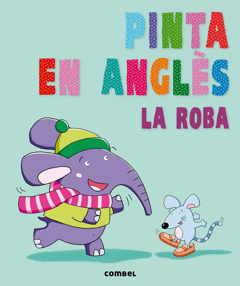 Pinta en anglès. La roba | 9788498258905