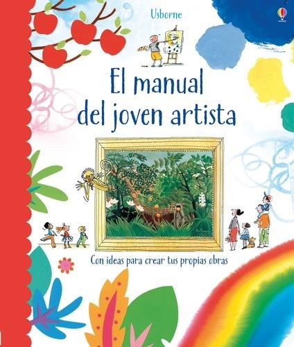 EL MANUAL DEL JOVEN ARTISTA | 9781409589617 | Dickins, Rosie/Dickins, Rosie