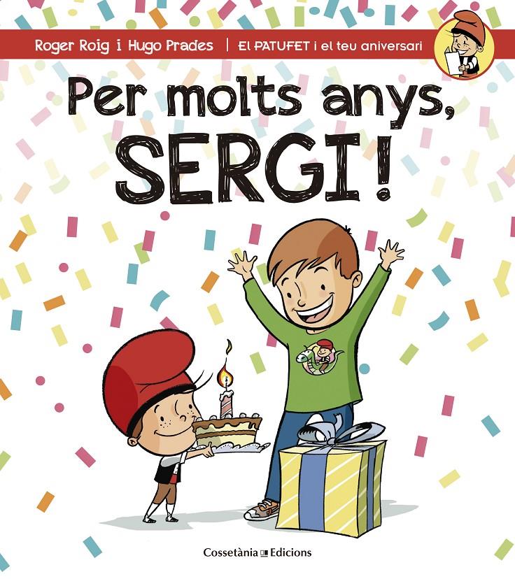 Per molts anys, Sergi! | 9788490345214 | Roig César, Roger