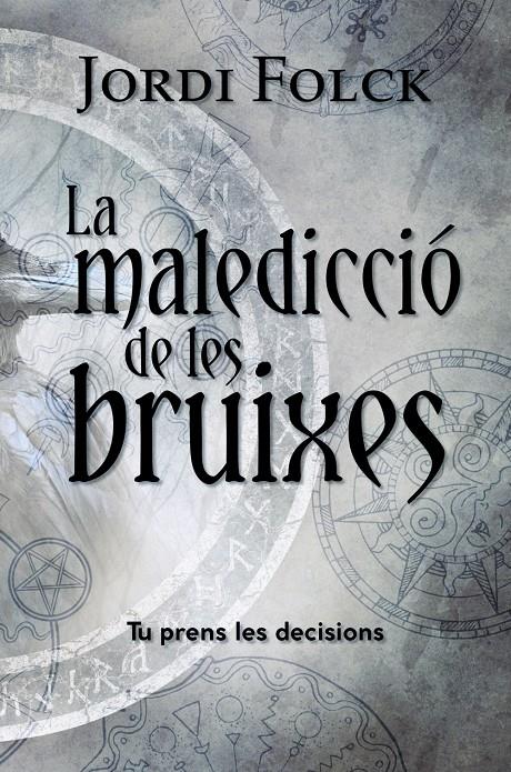 La maledicció de les bruixes | 9788448953942 | Folck i Gil, Jordi