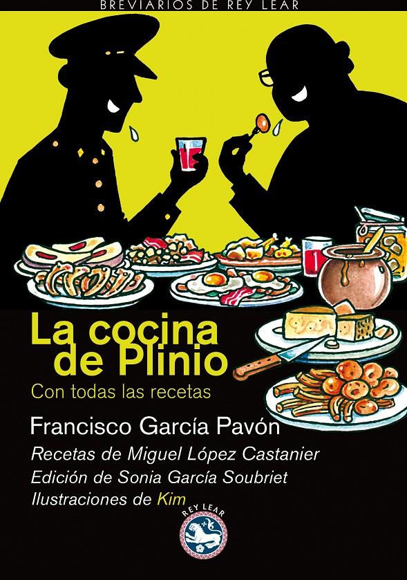 La cocina de Plinio | 9788492403264 | García Pavón, Francisco/López Castanier, Miguel