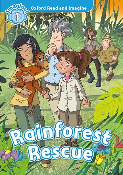 Oxford Read and Imagine 1. Rainforest Rescue MP3 Pack | 9780194017435 | Shipton, Paul
