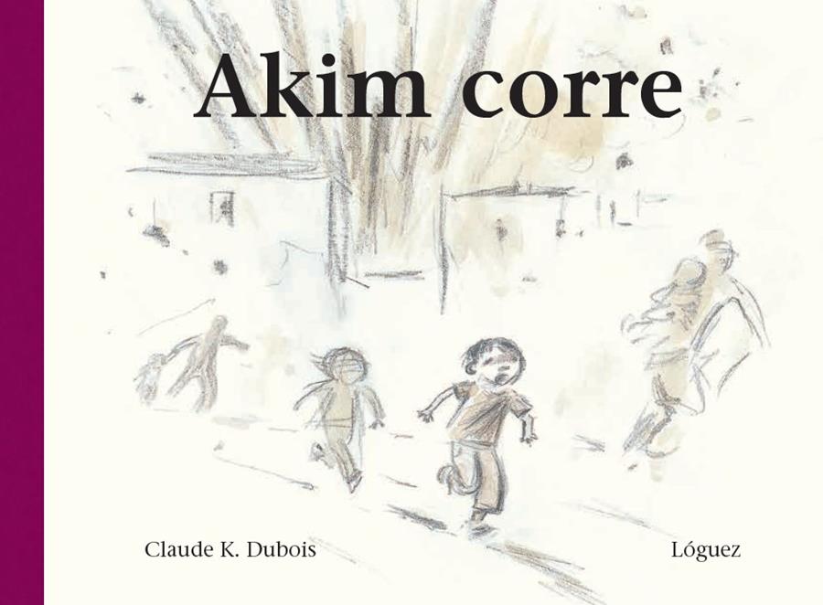 Akim corre | 9788494273339 | Dubois, Claude K.