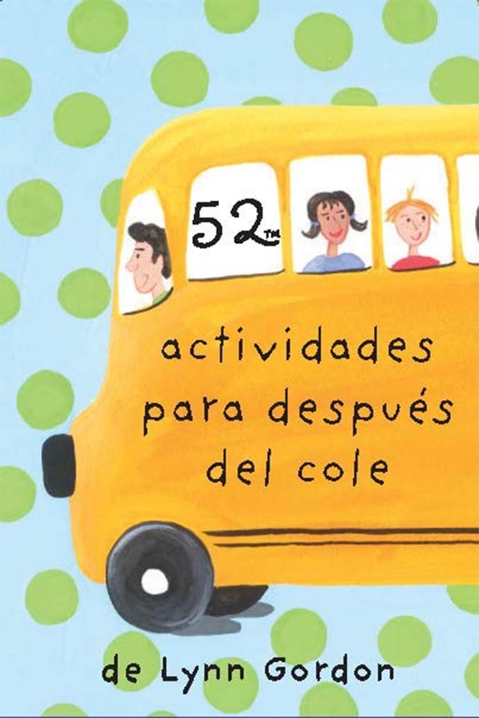 BARAJA 52 ACTIVIDADES PARA DESPUÉS DEL COLE | 9788868216610 | LYNN GORDON