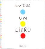 Un libro | 9788492750368 | Hervé Tullet