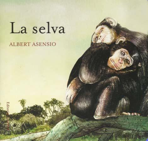 La selva | 9788426138606 | Asensio, Albert