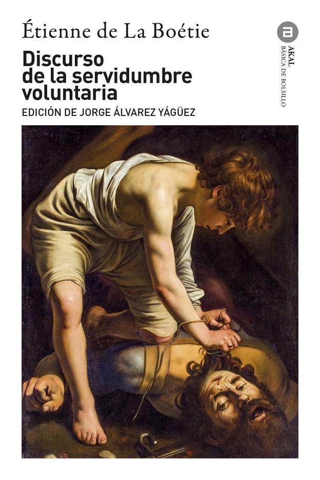 Discurso de la servidumbre voluntaria | 9788446051947 | de La Boétie, Étienne