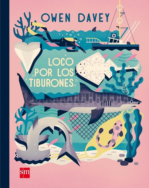 LOCO POR LOS TIBURONES | 9788467590746 | Davey, Owen