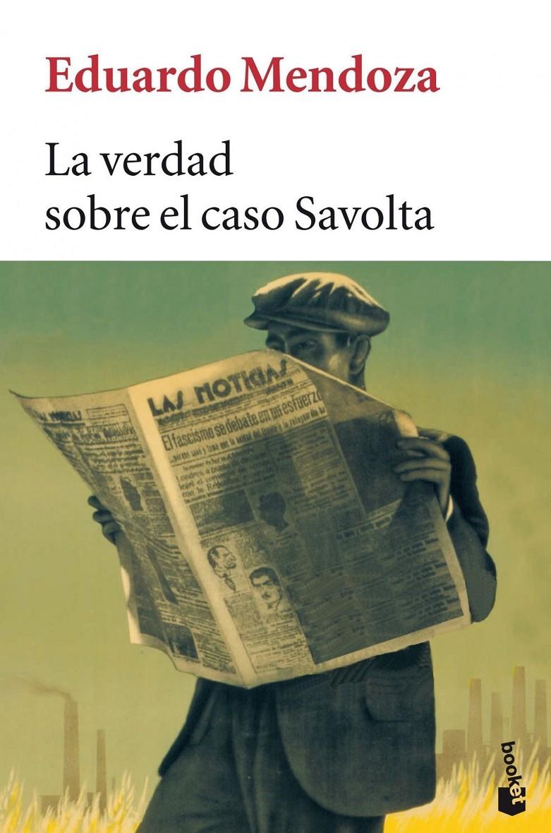 La verdad sobre el caso Savolta | 9788432217005 | Eduardo Mendoza