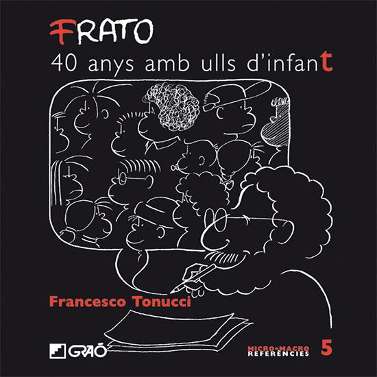 40 anys amb ulls d'infant | 9788478275120 | Francesco Tonucci i Frato