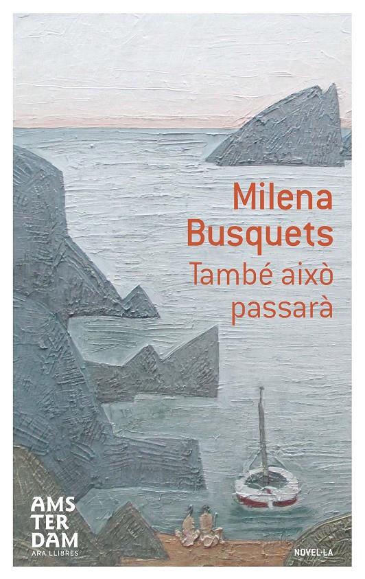 TAMBE AIXO PASSARA - CAT 4ªED | 9788415645603 | Neus Moya