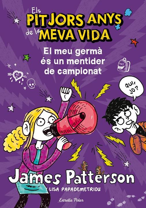 3. El meu germà és un mentider de campionat | 9788490572351 | James Patterson