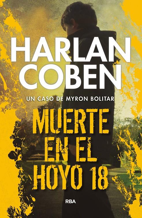 Muerte en el hoyo 18 | 9788490568026 | COBEN , HARLAN