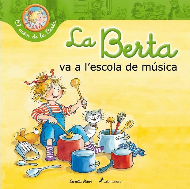 La Berta va a l'escola de música | 9788490576045 | Liane Schneider