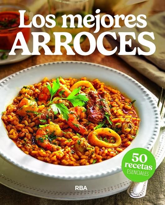 Los mejores arroces | 9791370310530 | Varios autores