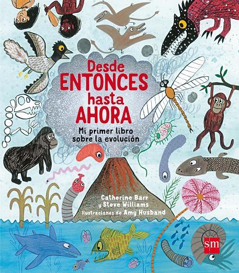 DESDE ENTONCES HASTA AHORA | 9788467583588 | Barr, Catherine/Williams, Steve