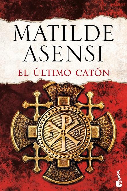 El último Catón | 9788408143710 | Matilde Asensi