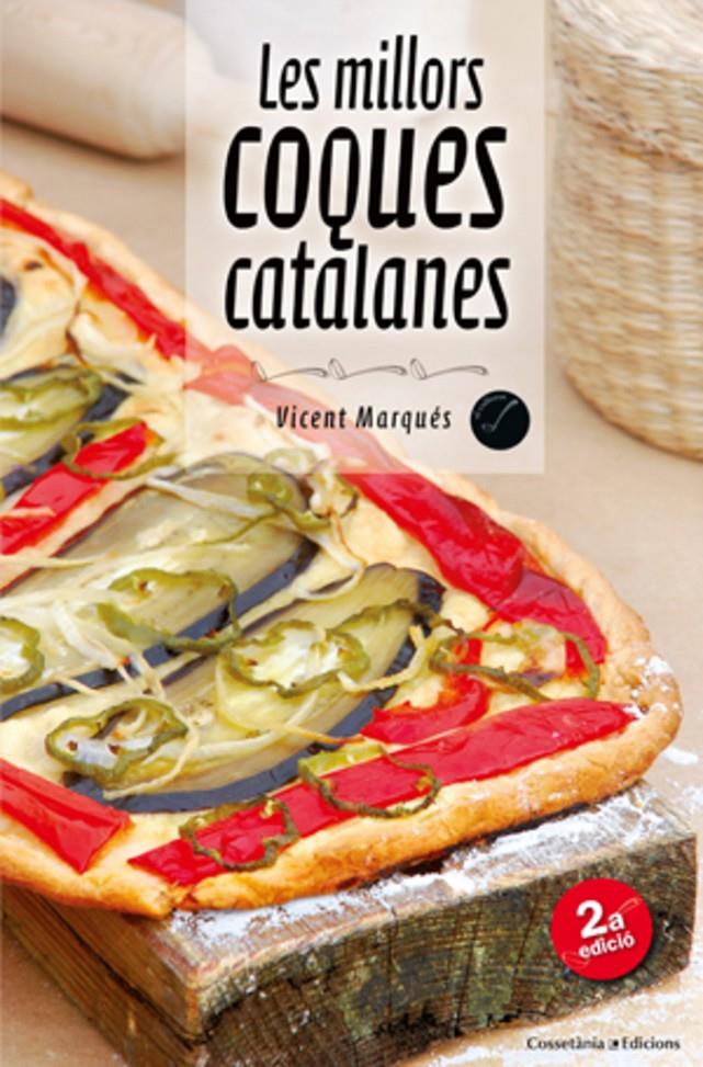 Les millors coques catalanes | 9788490342213 | Vicent Marqués