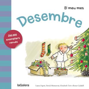 Desembre | 9788424655839 | Espot Puig, Laura/Monserrat Molas, David/Tort Fresquet, Elisabeth