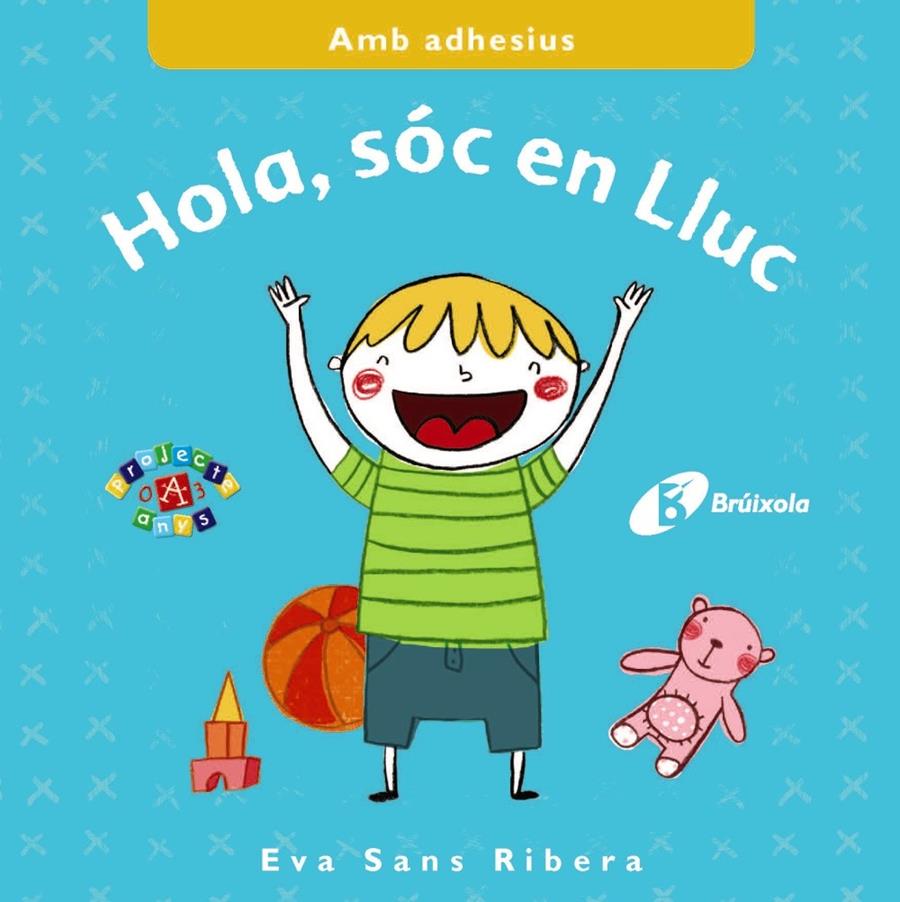 Hola, sóc en Lluc | 9788499066905 | Sans Rivera, Eva