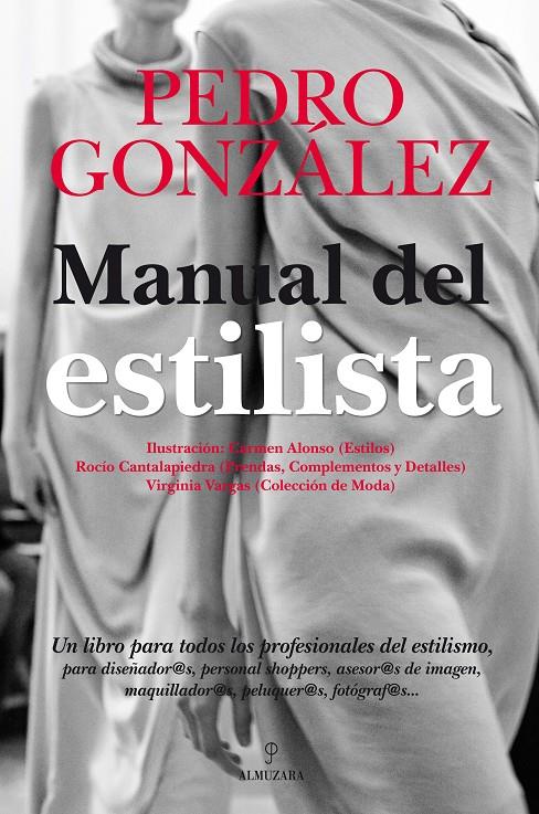 Manual del estilista | 9788492924745 | González Jiménez, Pedro